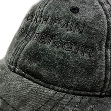Load image into Gallery viewer, Through Pain Comes Strength Vintage Hat | Black