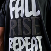 Load image into Gallery viewer, Fall. Rise. Repeat. Oversized T-Shirt | Black
