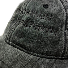 Load image into Gallery viewer, Through Pain Comes Strength Vintage Hat | Black
